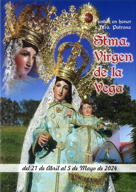 Fiestas patronales en honor a Nuestra Señora de la Vega 2024 Moraleja